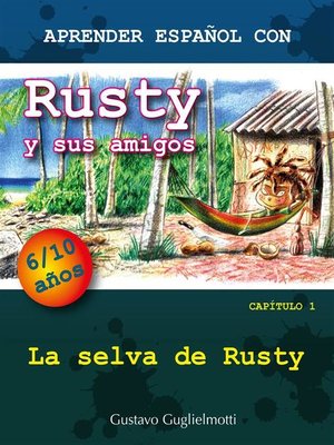 cover image of Aprender español con Rusty y sus amigos